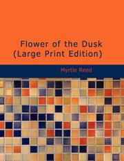Front cover of Flower of the Dusk by Myrtle Reed
