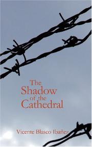 Cover of The Shadow of the Cathedral by Vicente Blasco Ibáñez