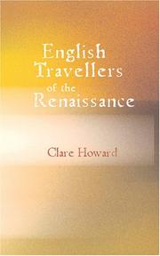 Front cover of English Travellers of the Renaissance by Clare Howard