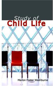 Front cover of Study of Child Life by Marion Foster Washburne
