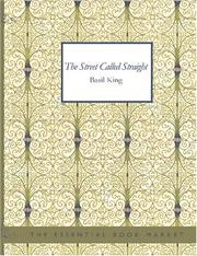 Cover of The street called Straight by Basil King