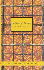 Front cover of Soldiers of Fortune by Richard Harding Davis