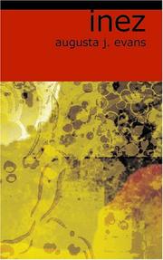 Cover of Inez by Augusta J. Evans
