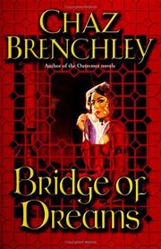Front cover of Bridge of dreams by Chaz Brenchley