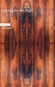 Cover of Fighting for the Right by Oliver Optic