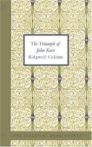 Front cover of The triumph of John Kars by Ridgwell Cullum