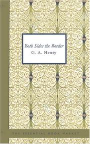 Cover of Both Sides the Border by G. A. Henty