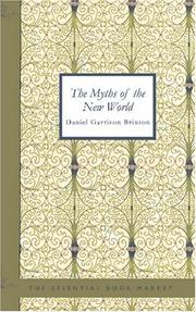 Front cover of The myths of the New World by Daniel Garrison Brinton