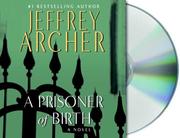 Front cover of A Prisoner of Birth by Jeffrey Archer