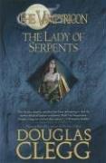 Front cover of The Lady of Serpents (The Vampyricon) by Douglas Clegg