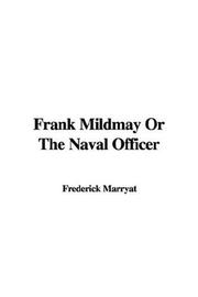 Front cover of Frank Mildmay Or The Naval Officer by Frederick Marryat