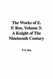 Cover of A Knight of the Nineteenth Century by Edward Payson Roe