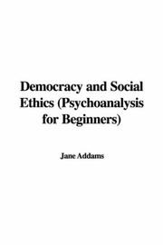 Cover of Democracy And Social Ethics (The Works Of Jane Addams) by Jane Addams