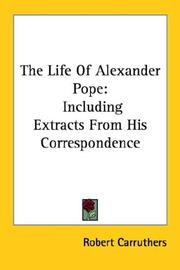 Front cover of The life of Alexander Pope by Robert Carruthers