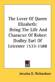 Front cover of The lover of Queen Elizabeth by Jerusha D. Richardson