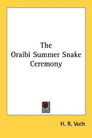 Front cover of The Oraibi summer snake ceremony by H. R. Voth