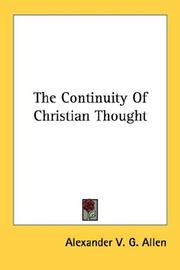 Front cover of The continuity of Christian thought by Alexander V. G. Allen