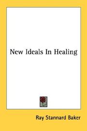 Cover of New ideals in healing by David Grayson