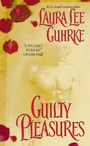 Cover of Guilty pleasures by Laura Lee Guhrke