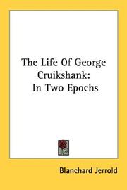 Cover of The life of George Cruikshank by Jerrold, Blanchard