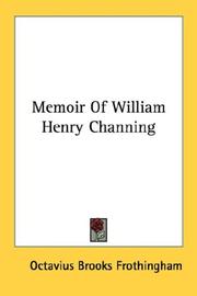 Cover of Memoir of William Henry Channing by Octavius Brooks Frothingham