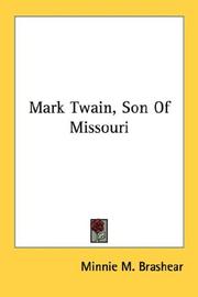 Front cover of Mark Twain, Son Of Missouri by Minnie M. Brashear