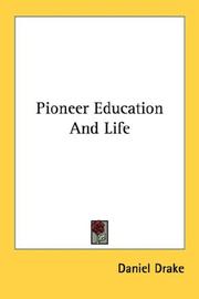 Front cover of Pioneer Education And Life by Daniel Drake