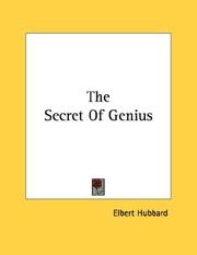 Front cover of The Secret Of Genius by Elbert Hubbard