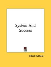 Cover of System And Success by Elbert Hubbard