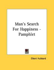 Front cover of Man's Search For Happiness - Pamphlet by Elbert Hubbard
