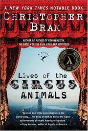 Front cover of Lives of the Circus Animals by Christopher Bram