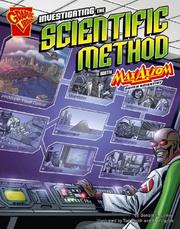 Front cover of Investigating the Scientific Method with Max Axiom, Super Scientist by Donald B. Lemke