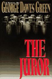 Cover of The juror by George Dawes Green