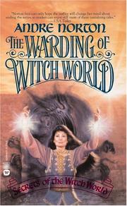 Front cover of The Warding of Witch World by Andre Norton