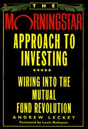 Front cover of The Morningstar approach to investing by Andrew Leckey