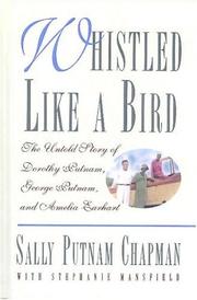 Front cover of Whistled like a bird by Sally Putnam Chapman