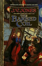 Cover of The barbed coil by J. V. Jones