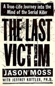 Cover of The last victim by Jason Moss