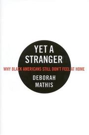Cover of Yet a stranger by Deborah Mathis