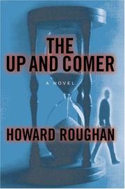 Cover of The up and comer by Howard Roughan
