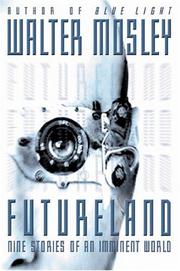Cover of Futureland by Walter Mosley
