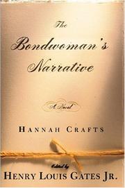 Cover of The bondwoman's narrative by Hannah Crafts