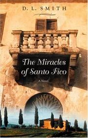 Front cover of The miracles of Santo Fico by Dennis L. Smith