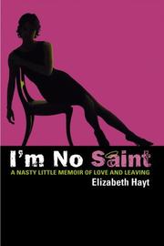 Cover of I'm No Saint by Elizabeth Hayt