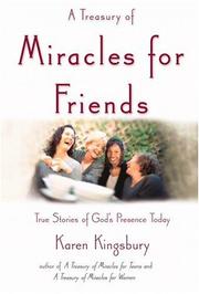 Front cover of A Treasury of Miracles for Friends by Karen Kingsbury