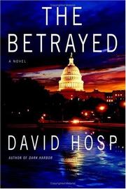 Cover of The Betrayed by David Hosp