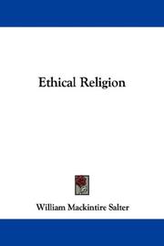 Front cover of Ethical religion by William Mackintire Salter