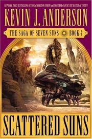 Front cover of Scattered Suns by Kevin J. Anderson