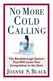 Cover of No more cold calling by Joanne S. Black