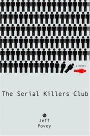 Front cover of The serial killers club by Jeff Povey